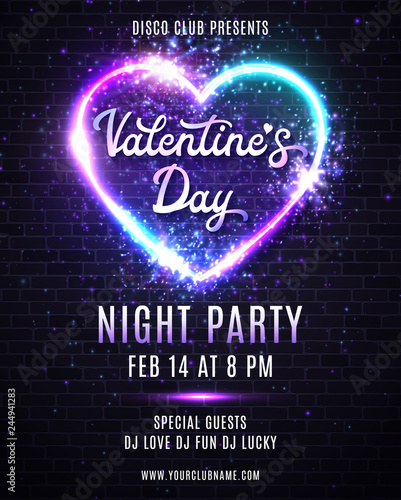 Happy Valentines Day party poster. Template of invitation, flyer, poster or greeting card. Neon sign for dance party design in 80s style. Colorful glowing vector illustration.