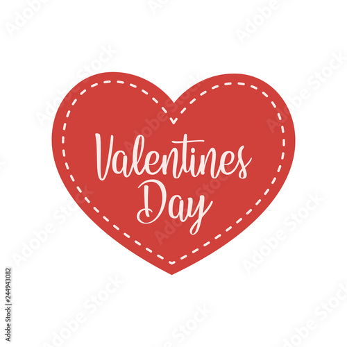 Valentine`s day heart with the inscription.