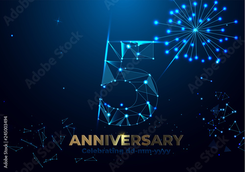Anniversary 5. Geometric polygonal Anniversary greeting banner. gold 3d numbers. Poster template for Celebrating 5th anniversary event party. Vector fireworks background. Low polygon