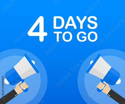 4 days to go flat icon on blue background. Banner for business, marketing and advertising. Vector illustration.