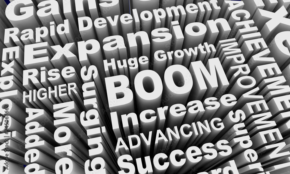 Boom Growth Expansion Words Collage 3d Illustration Boom Growth Expansion Words Collage 3d Illustration