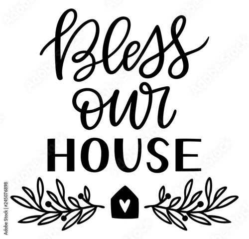 kbecca_bless_our_house_handwritten_vector