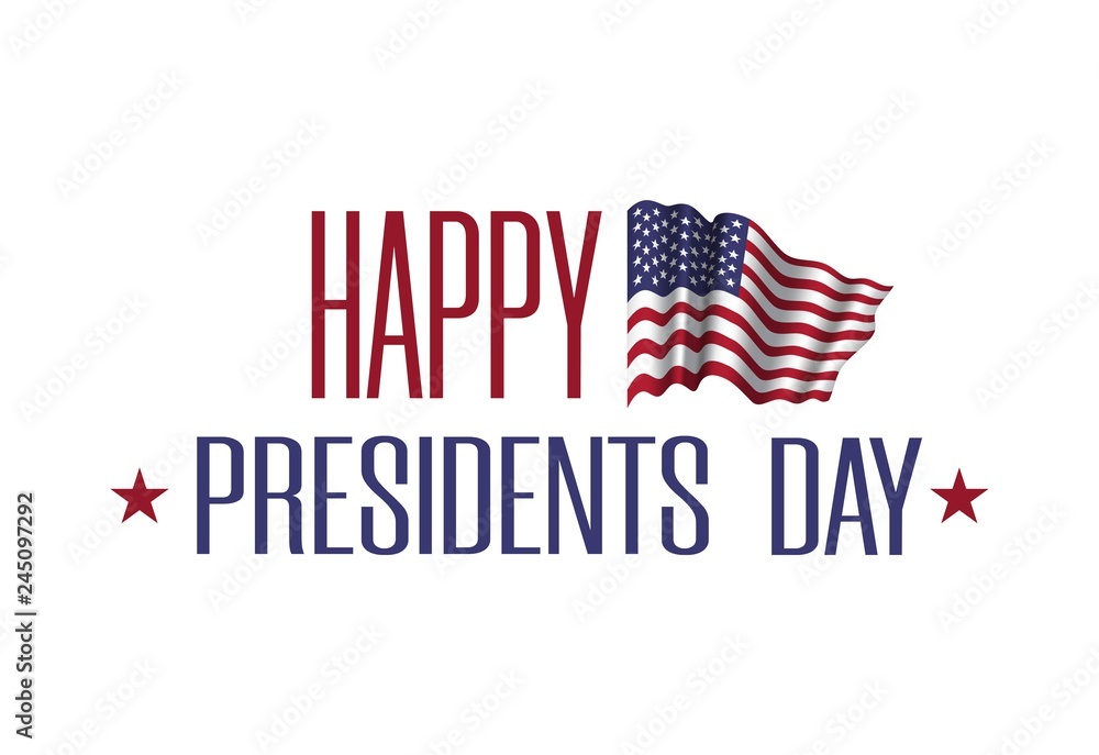 Happy Presidents Day background with USA flag. American national holiday. Patriotic illustration Happy Presidents Day background with USA flag. American national holiday. Patriotic illustration