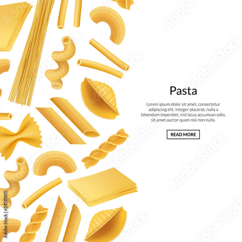 Vector banner realistic pasta types background illustration. Poster macaroni with place for text