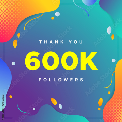 600k or 600000, followers thank you colorful geometric background number. abstract for Social Network friends, followers, Web user Thank you celebrate of subscribers or followers and like