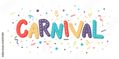 Carnival greeting card with colorful confetti and confetti. Vector