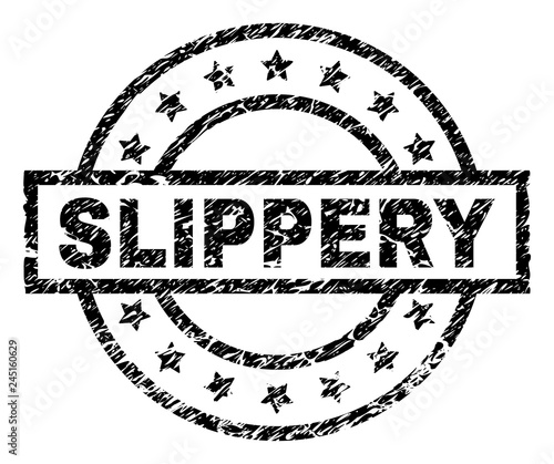 SLIPPERY stamp seal watermark with distress style. Designed with rectangle, circles and stars. Black vector rubber print of SLIPPERY label with corroded texture.