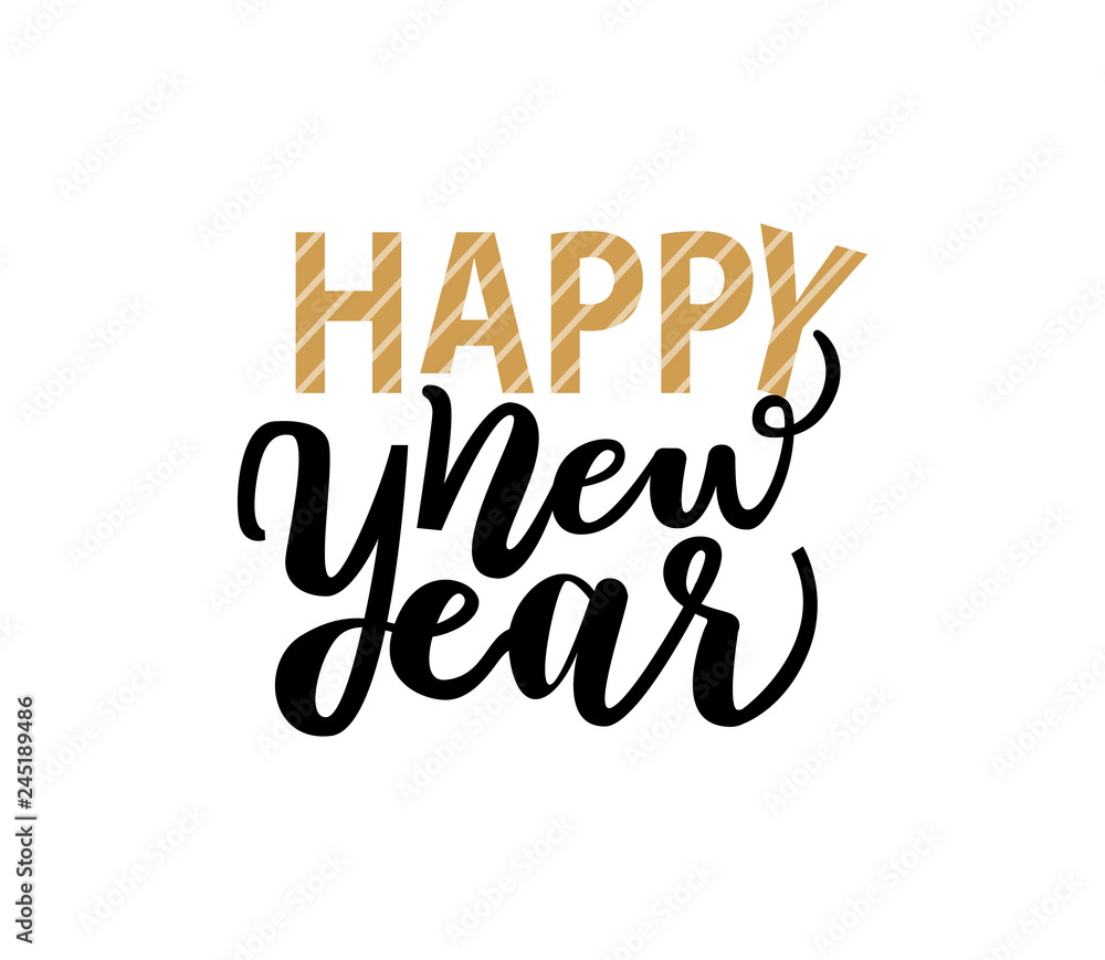 Happy New Year Lettering Text with Calligraphics Happy New Year Lettering Text with Calligraphics