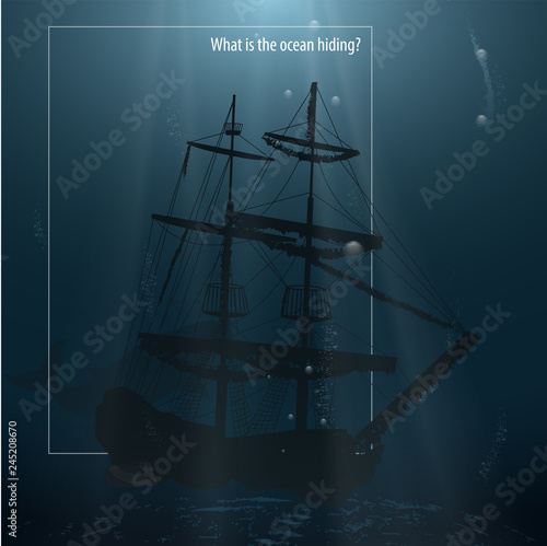 Sunken ship at the bottom of the ocean.