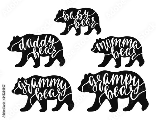Momma, daddy, grampy, grammy, baby bear. Hand drawn typography phrases with bear silhouettes. Family collection. Vector illustration  photo