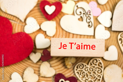 Je T'aime , Love Concept photo