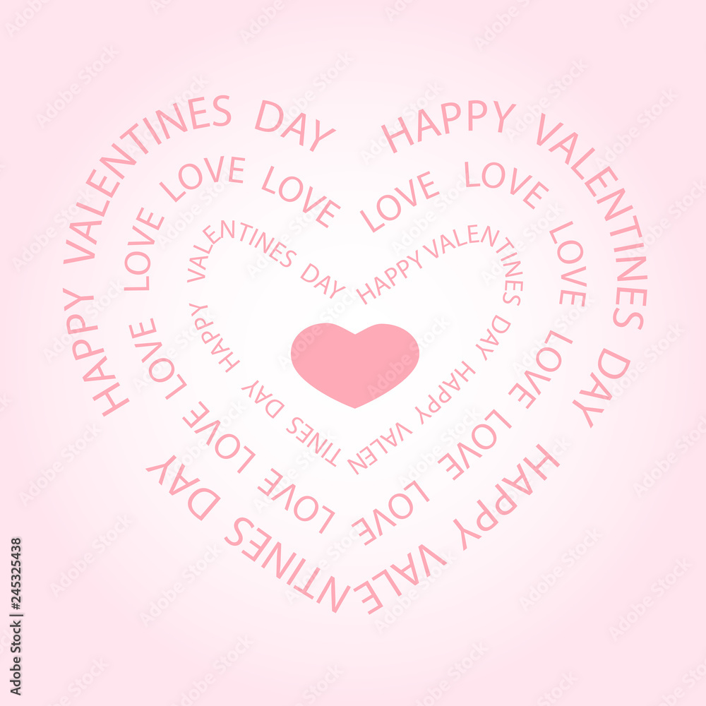 The words Happy Valentines Day and Love the form of heart