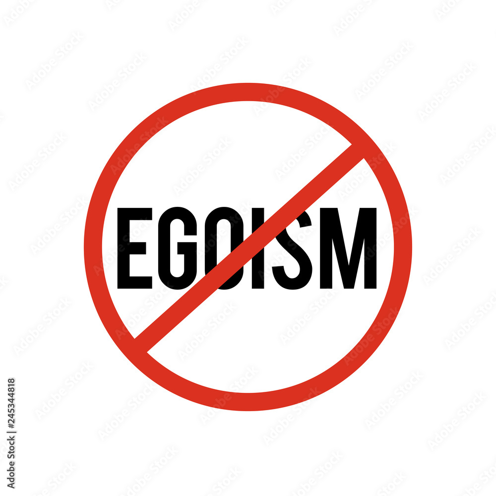 NO egoism icon vector. NO egoism symbol. NO egoism icon vector. NO symbol. Linear style sign for mobile concept and web design. NO symbol logo illustration. vector graphics - Vector. - Vector NO egoism icon vector. NO egoism symbol. NO egoism icon vector. NO symbol. Linear style sign for mobile concept and web design. NO symbol logo illustration. vector graphics - Vector. - Vector