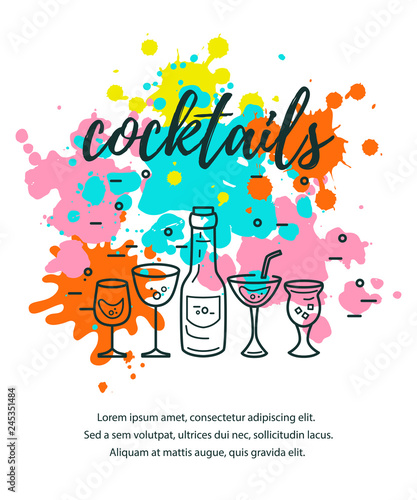 Vector illustration with cocktail glasses, bottle and paint splashes. Template for bar menu, party, alcohol drinks, holidays, flyer, web, poster, banner. Outline style vector illustration