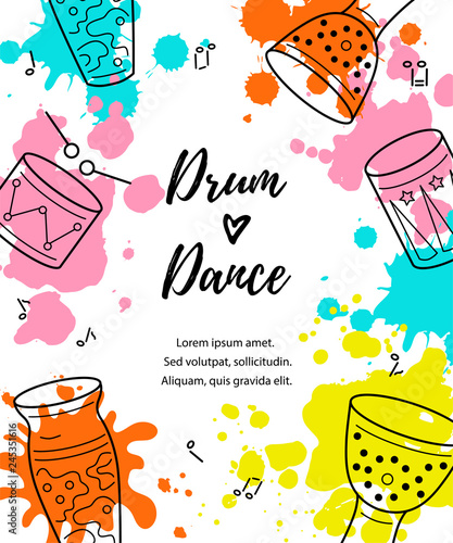 Vector illustration with drums and paint splashes. Template for party, drum school, invitation, poster, card, flyer, banner. Place for your text