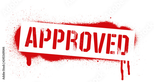 Stencil APPROVED inscription. Red graffiti print on white background. Vector design street art