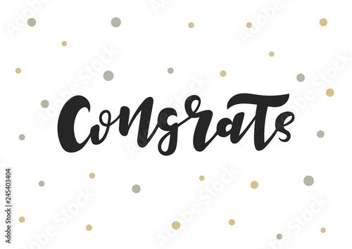 Hand drawn lettering phrase Congrats