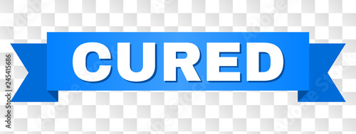 CURED text on a ribbon. Designed with white caption and blue tape. Vector banner with CURED tag on a transparent background.