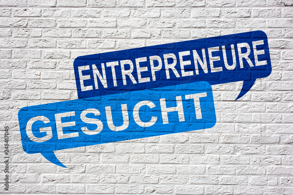 Entrepreneure Gesucht - Jobsuche und Bewerbung Graffiti Entrepreneure Gesucht - Jobsuche und Bewerbung Graffiti