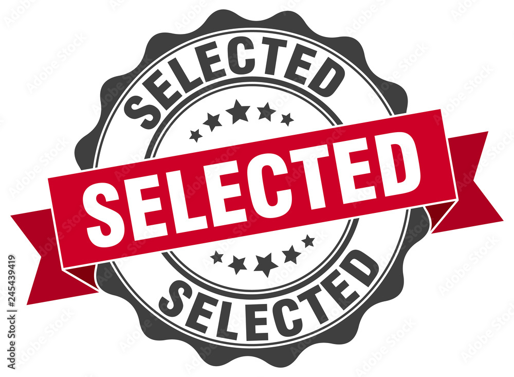 Obraz premium selected stamp. sign. seal