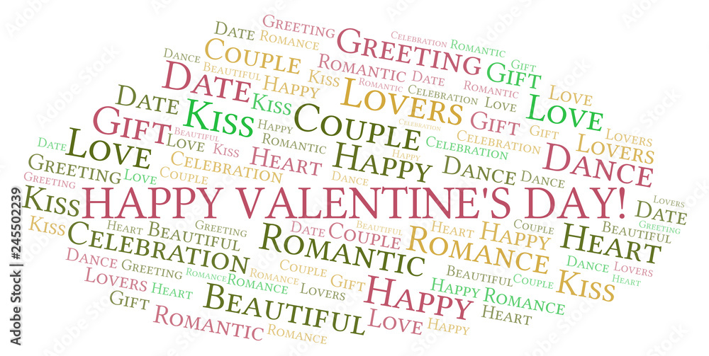 Happy Valentine's Day! word cloud.