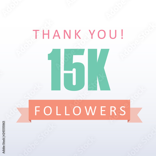 15K followers Thank you number with banner- social media gratitude