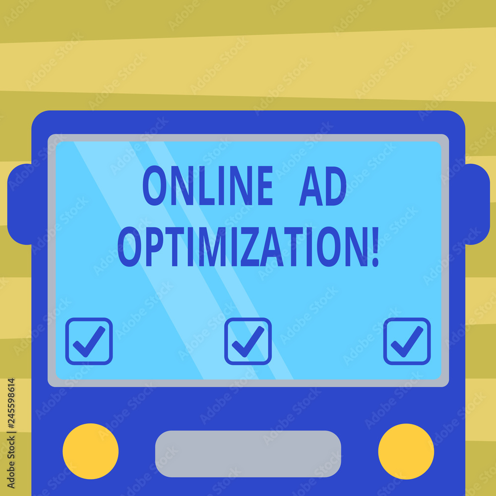 Text sign showing Online Ad Optimization. Conceptual photo Improving the perforanalysisce of a text PPC advertisement Drawn Flat Front View of Bus with Blank Color Window Shield Reflecting