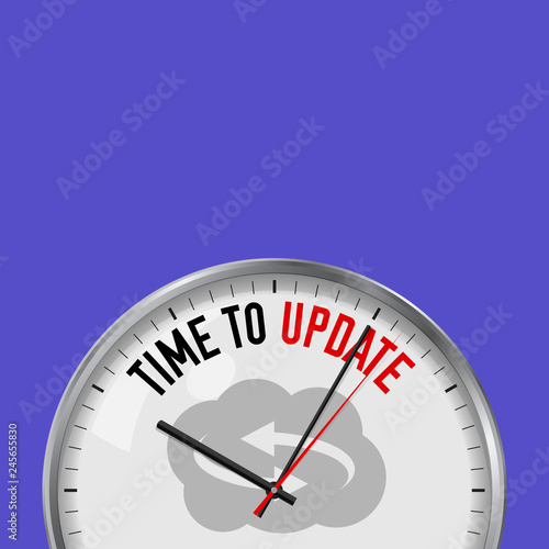 Time to Update. White Vector Clock with Motivational Slogan. Analog Metal Watch with Glass. Cloud Update Icon