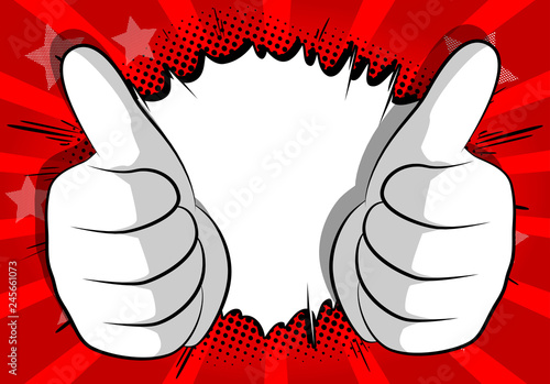 Vector cartoon hands making thumbs up sign. Illustrated hand expression, gesture on comic book background.