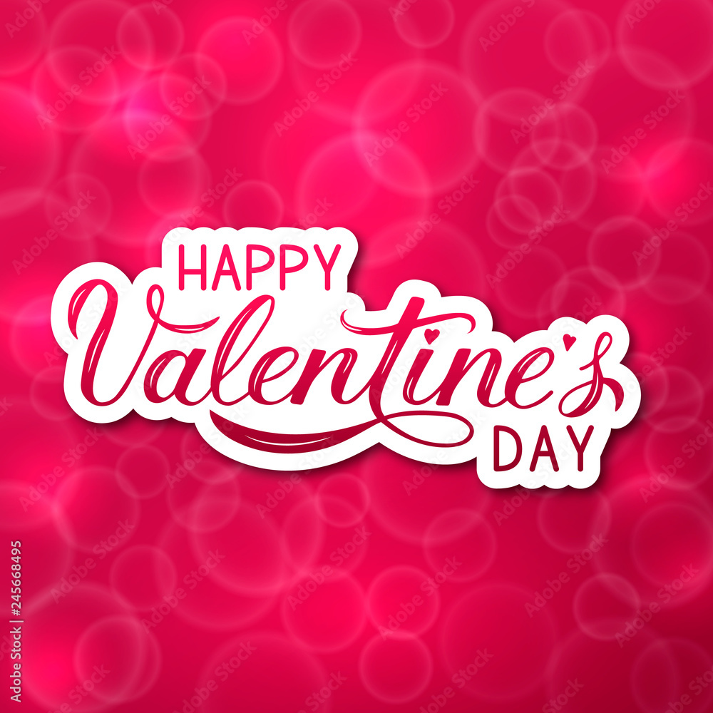 Happy Valentine’s Day 3d lettering on bright pink blurred background. Hand drawn celebration poster. Easy to edit vector template for Valentines day greeting card, party invitation, flyer, banner etc.