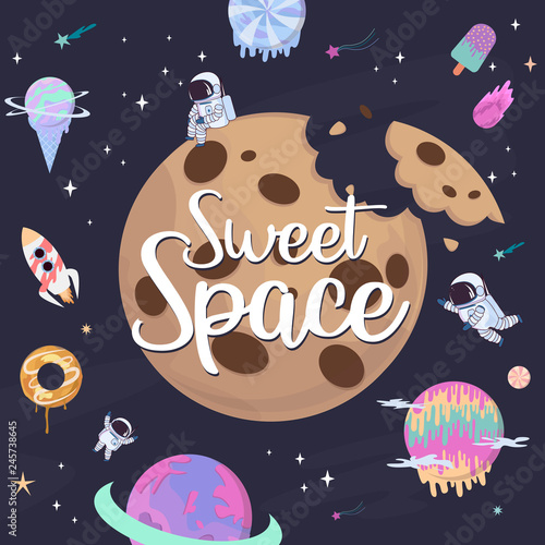 Sweet space cartoon poster with fantasy chocolate cookie, candy, donut, caramel sweets planets and astronaut. Birthday party invitation, Fantasy galaxy game concept. Editable vector illustration