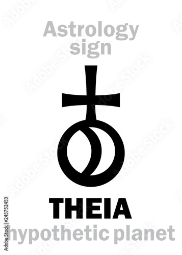 Astrology Alphabet: THEIA (Proto-Moon), hypothesized ancient planet that formed the moon. Hieroglyphics character sign (symbol).