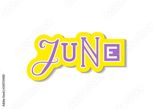 Hand drawn decorative colorful lettering of June with different letters in purple with yellow white outline and shadow on white for calendar, decoration, planner, diary, notebook, sticker, postcard