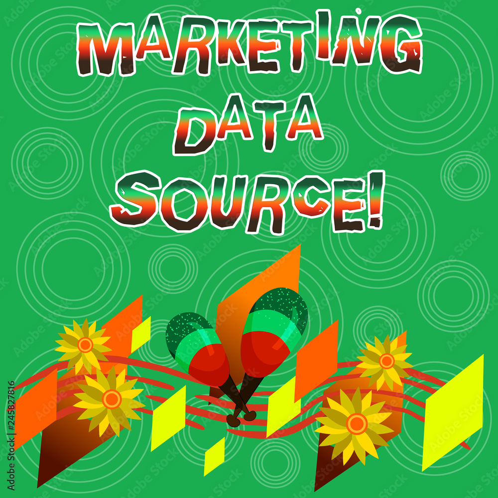 Writing note showing Marketing Data Source. Business photo showcasing connection set up to a database from a server Colorful Instrument Maracas Handmade Flowers and Curved Musical Staff