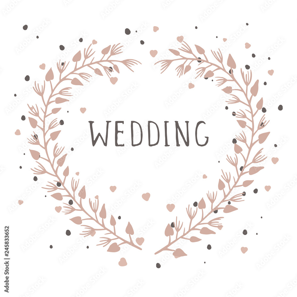 Vector hand drawn illustration of text WEDDING and floral frame in the shape of a heart on white background. 