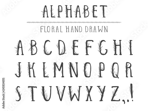 Vector hand drawn alphabet in style grunge with floral elements. Capital letters.