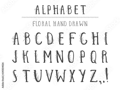 Vector hand drawn alphabet in style grunge with floral elements. Capital letters.