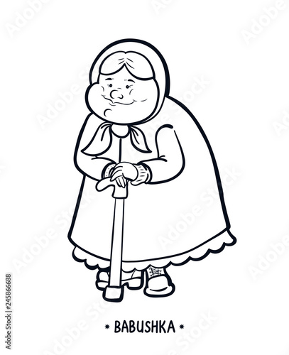 Babushka, or grandmother, text. An olderly woman with a walking stick. Black and white vector isolated illustration