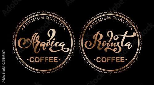 Arabica and robusta coffee logo. Vector illustration of handwritten lettering. Vector elements for packaging, coffee labels, market, cafe design, restaurant menu and store.