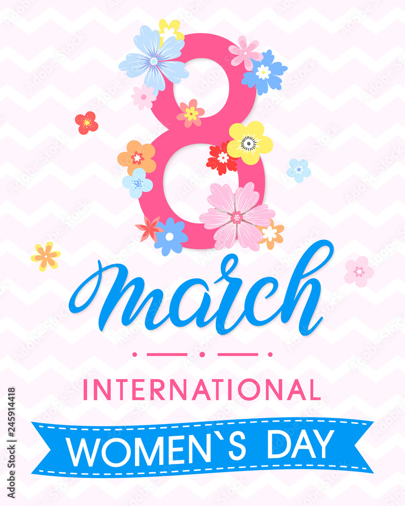 Women`s Day typography with different flowers and ribbon.Seasons greetings card perfect for prints,flyers,posters,holiday invitations and more.Vector 8 march card. Women`s Day typography with different flowers and ribbon.Seasons greetings card perfect for prints,flyers,posters,holiday invitations and more.Vector 8 march card.