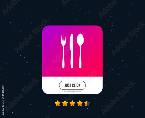 Fork, knife, tablespoon sign icon. Cutlery collection set symbol. Web or internet icon design. Rating stars. Just click button. Vector