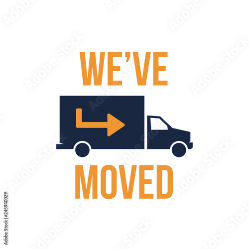 We've Moved Sign with Text Typography & icon to convey moving