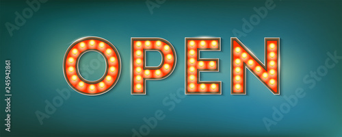 Open. Illuminated street sign in the vintage style. 3d vector illustration on retro theme with lighting bulbs and design of text on grunge blue background. Template for posters, cover, leaflets.