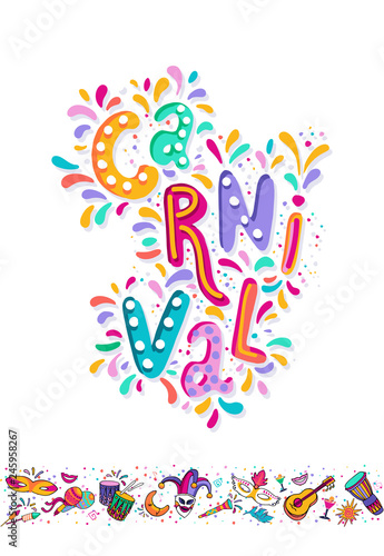 Vector Hand drawn Carnaval Lettering. Carnival Title With Colorful Party Elements, confetti and brasil samba dansing