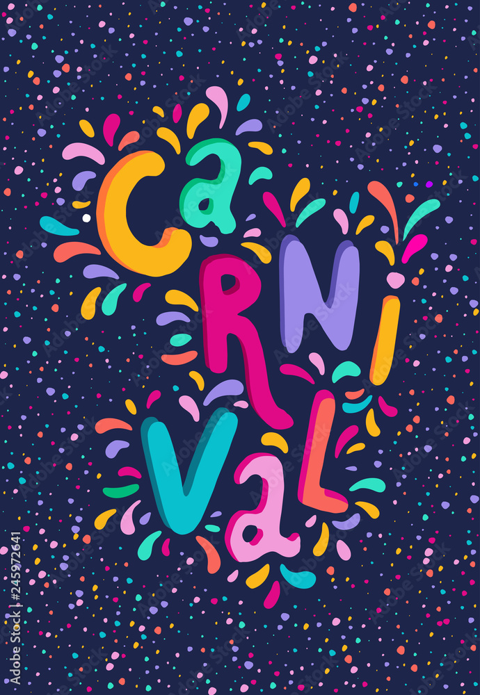 Fototapeta premium Hand drawn vector Carnival Lettering with Flashes of firework, colorful confetti. Festive title, headline banner.