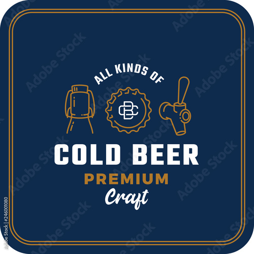 All Kinds of Cold Beer. Abstract Vector Beer Sign, Logo or Coaster Template. Growler Bottle, Cap and Beer Tap Icons with Vintage Monogram and Retro Typography.
