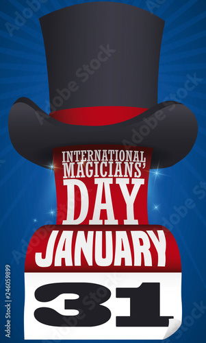 Magician Hat with Reminder Date for International Magicians' Day, Vector Illustration