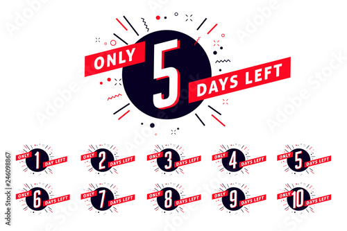 Number of days left sign. Promotional banner.