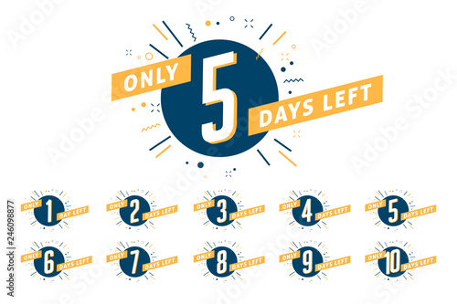 Number of days left sign. Promotional banner.