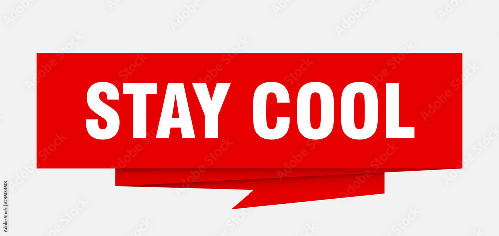 stay cool stay cool
